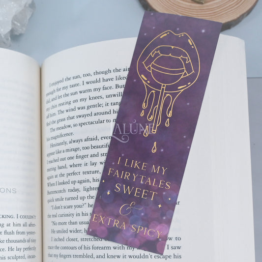 I Like My Fairytales Sweet and Spicy Foiled Bookmark